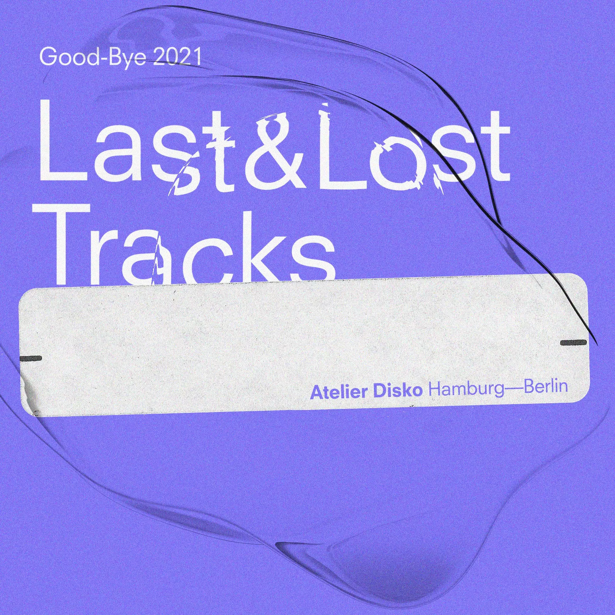 Last & Lost Tracks