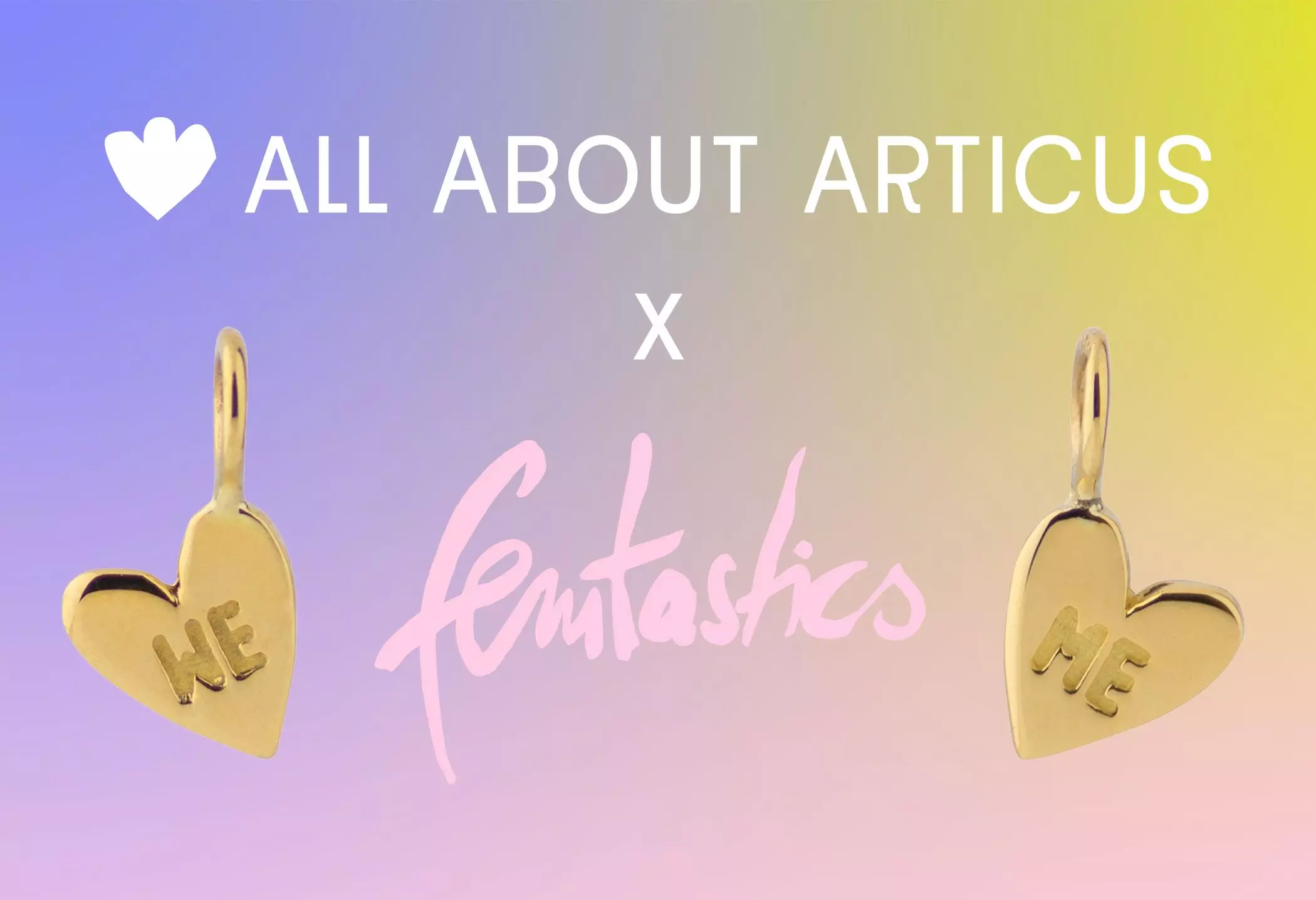 All About Articus x femtastics - femtastics