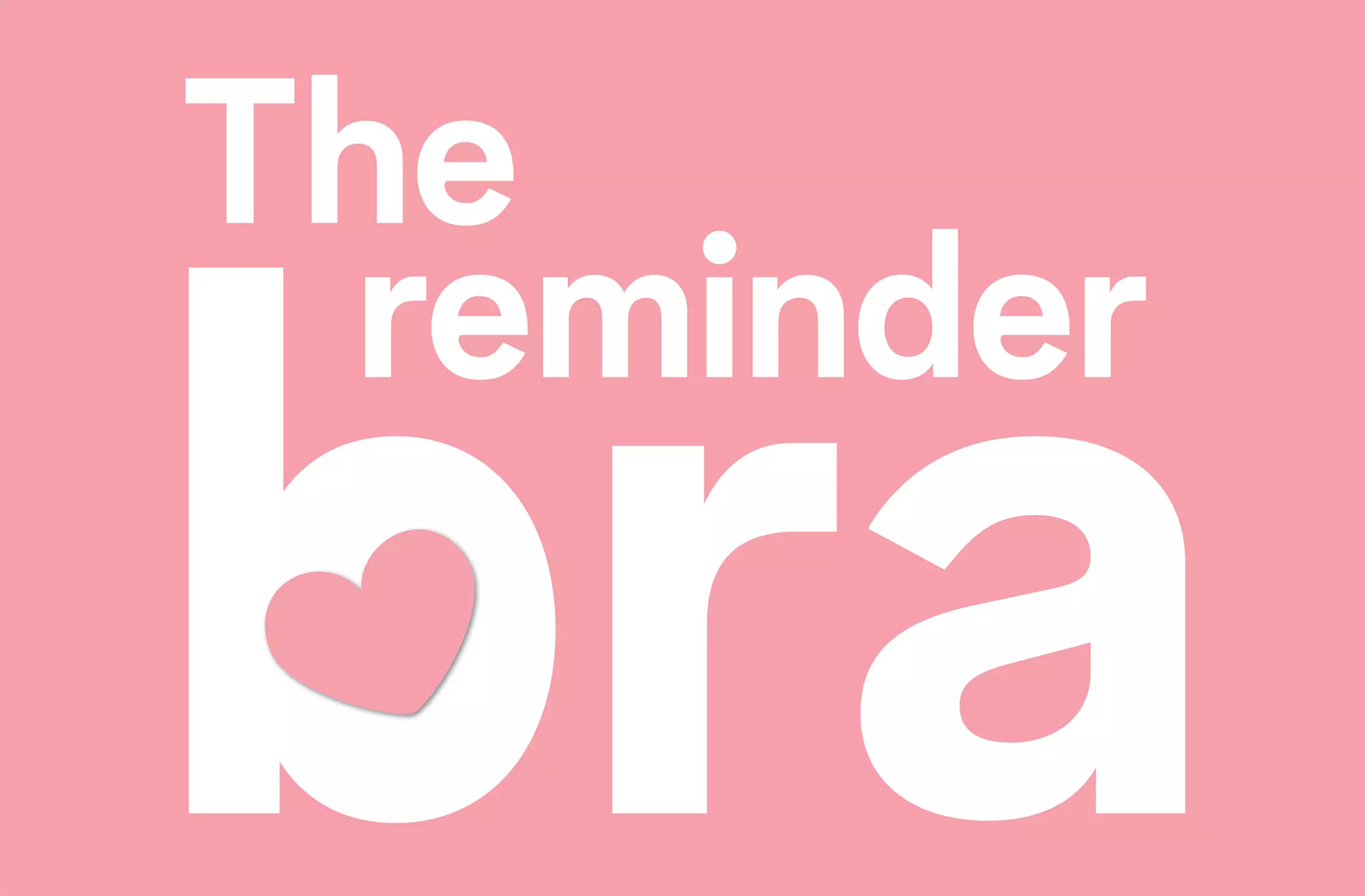 ReminderBra