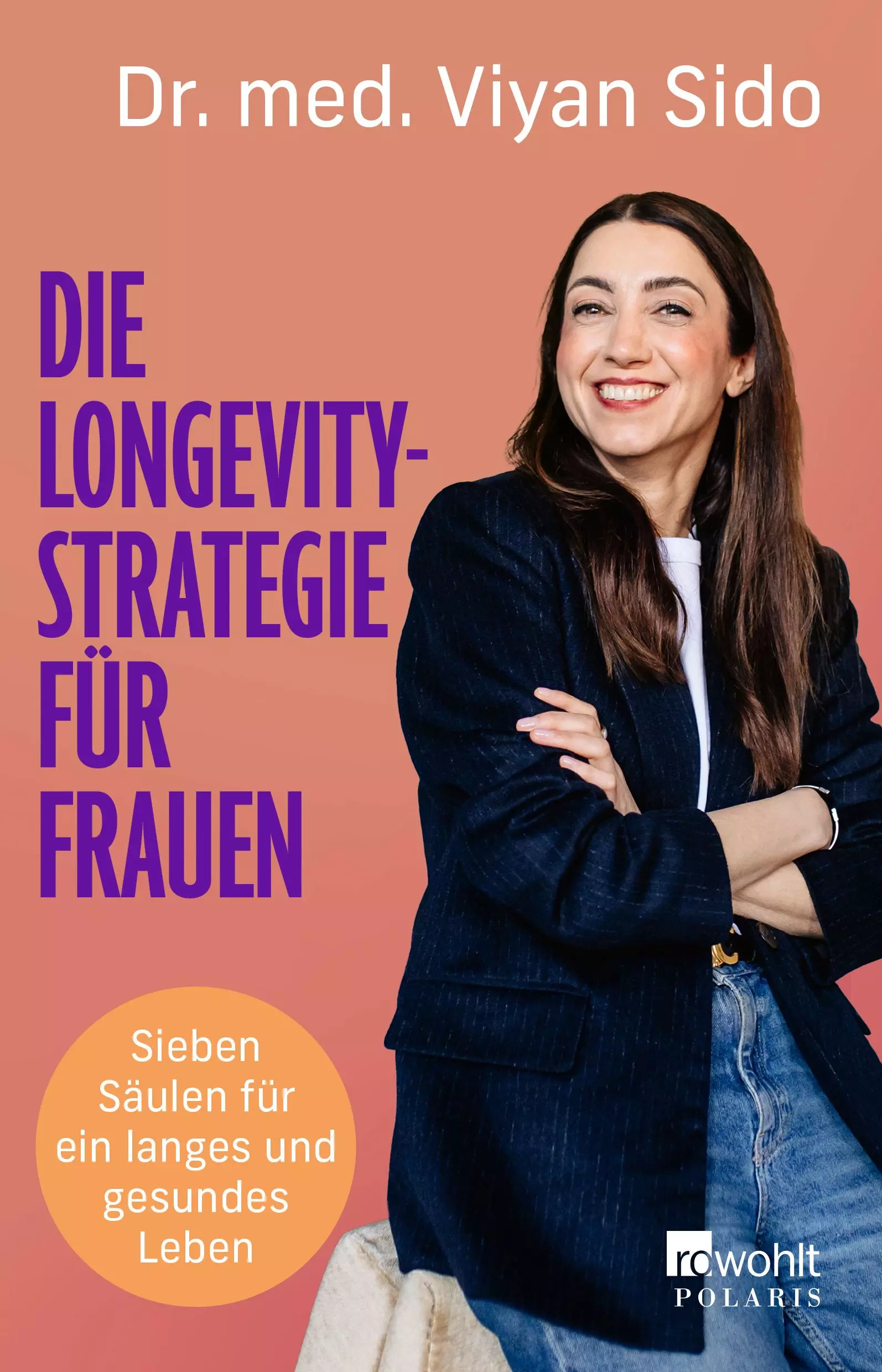 Buchcover Rowohlt "Die Longevity-Strategie für Frauen" Viyan Sido
