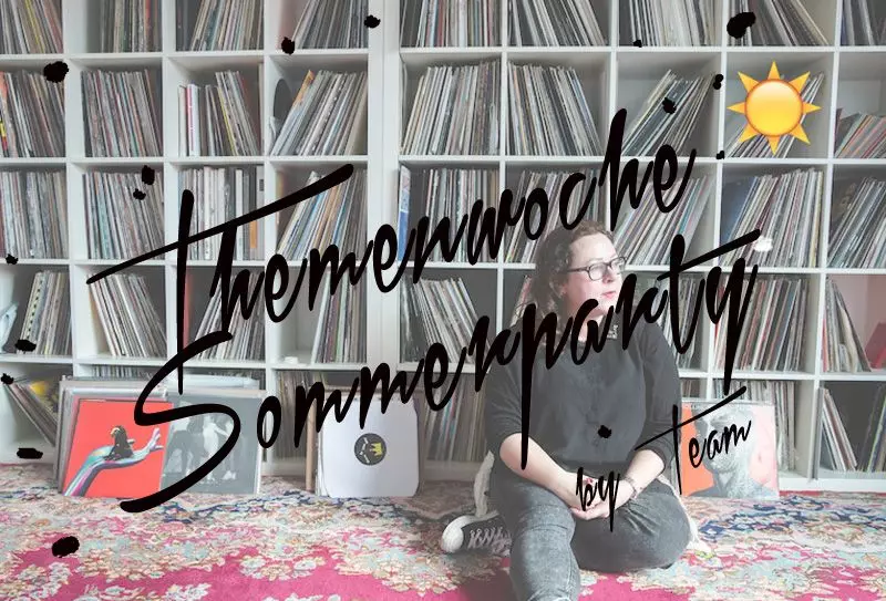 Themenwoche-Sommerparty-Playlist-Teaser