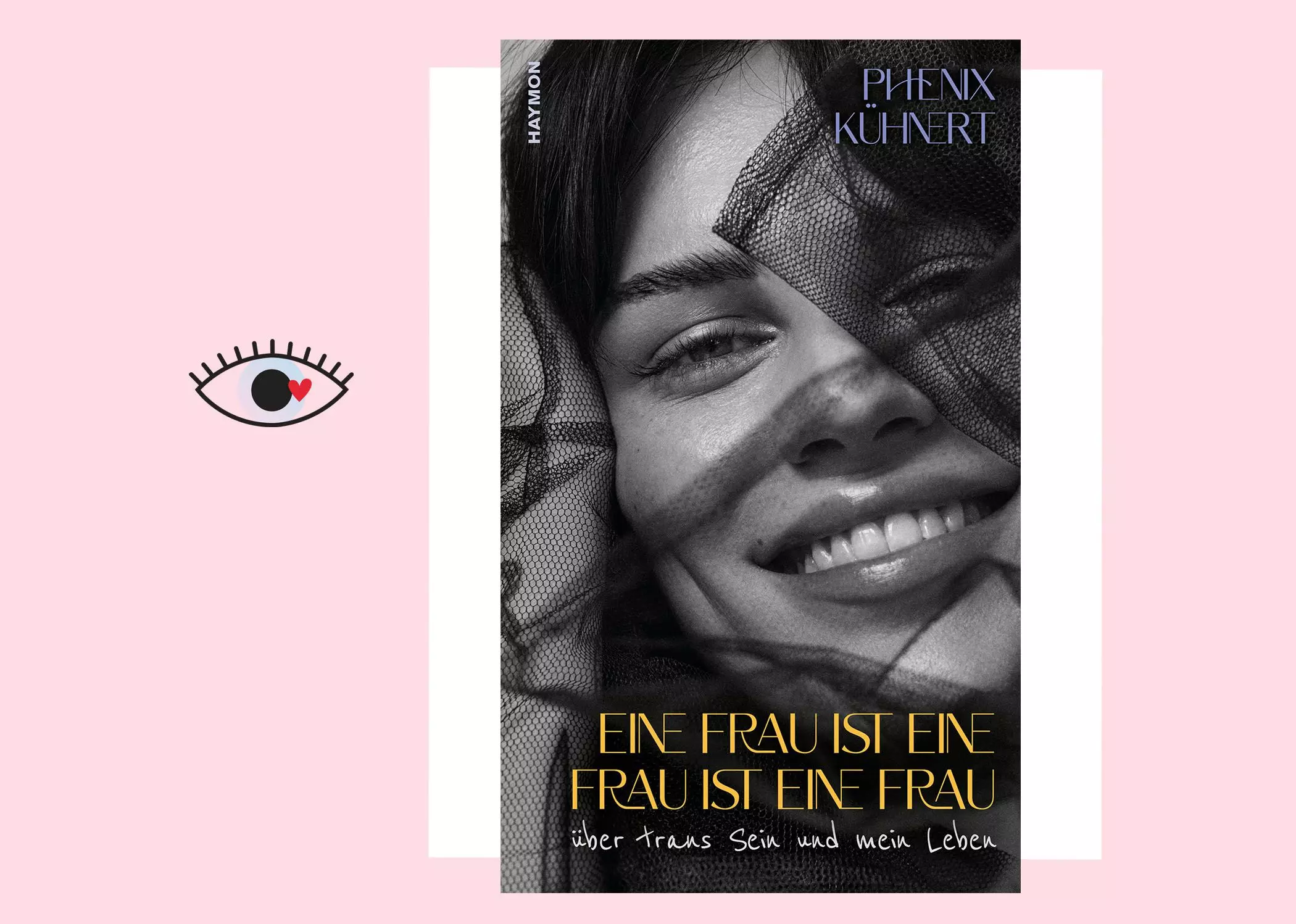 Buchtitel von Phenix Kühnerts Buch “Eine Frau ist eine Frau ist eine Frau” - femtastics