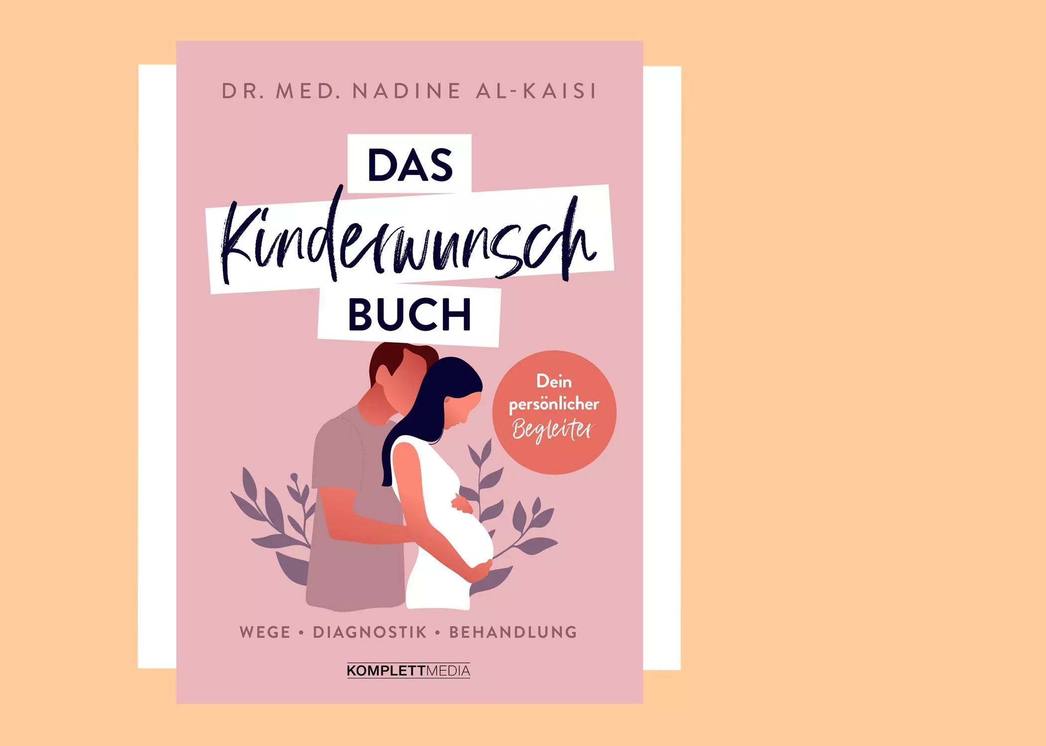Buchtitel "Das Kinderwunsch Buch" von Dr. Nadine Al-Kaisi - femtastics