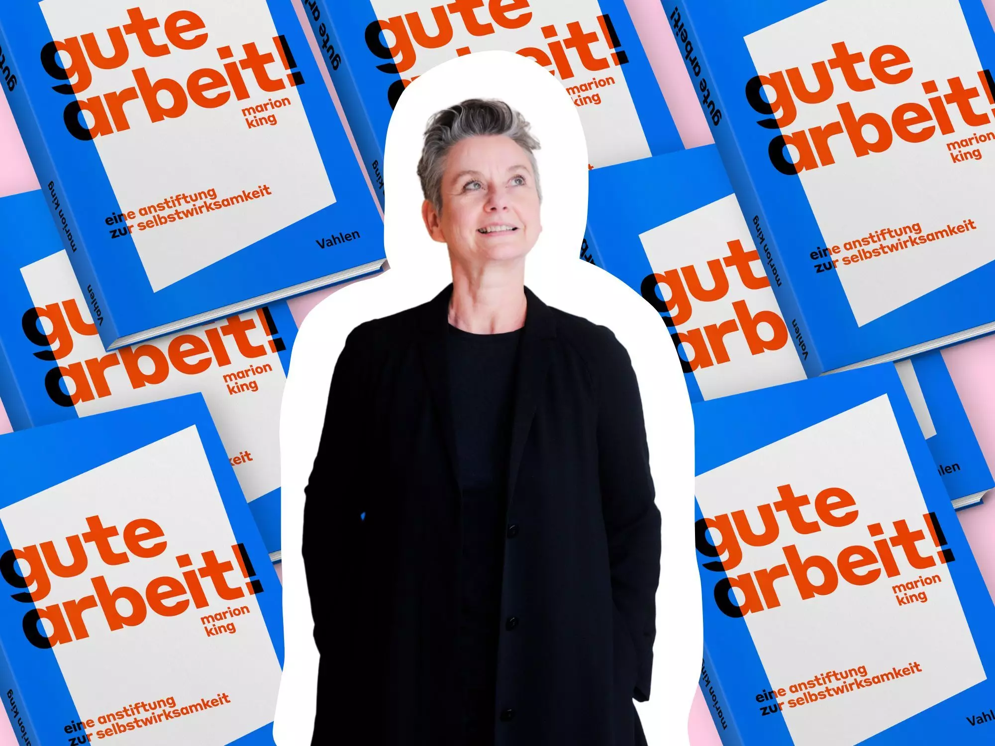 Das neue Buch "Gute Arbeit" von Marion King